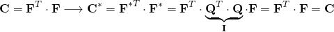 \begin{equation*} \mathbf{C=F}^{T} \cdot \mathbf{F} \longrightarrow \mathbf{C^*=F}^{*T} \cdot \mathbf{F^*}=\mathbf{F}^{T} \cdot \underbrace{\mathbf{Q}^{T} \cdot \mathbf{Q}}_{\mathbf{I}} \cdot \mathbf{F}=\mathbf{F}^{T} \cdot \mathbf{F=C} \end{equation*}